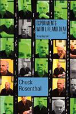 Experiments With Life and Deaf (The Loop Trilog... 0977229882 Book Cover