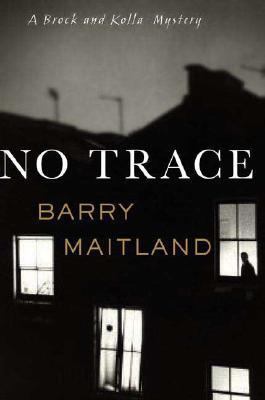 No Trace: A Brock and Kolla Mystery 031235892X Book Cover