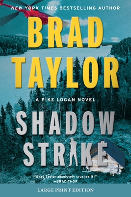 Shadow Strike: A Pike Logan Novel [Large Print] 0063474972 Book Cover