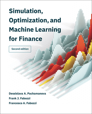 Simulation, Optimization, and Machine Learning ... 0262049805 Book Cover