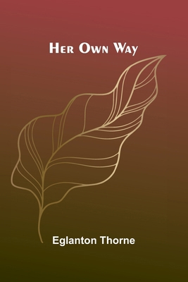 Her Own Way 9369057625 Book Cover