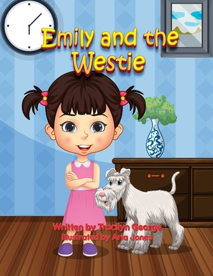 Emily and the Westie 1779485670 Book Cover
