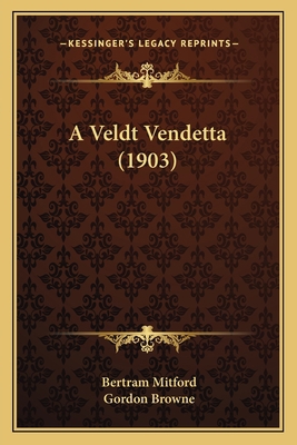 A Veldt Vendetta (1903) 1166472434 Book Cover