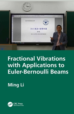 Fractional Vibrations with Applications to Eule... 1032603607 Book Cover