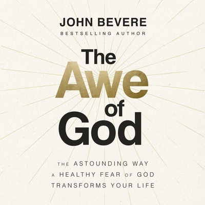 The Awe of God: The Astounding Way a Healthy Fe... B0C7YX2LNX Book Cover