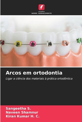 Arcos em ortodontia [Portuguese] 6209218350 Book Cover