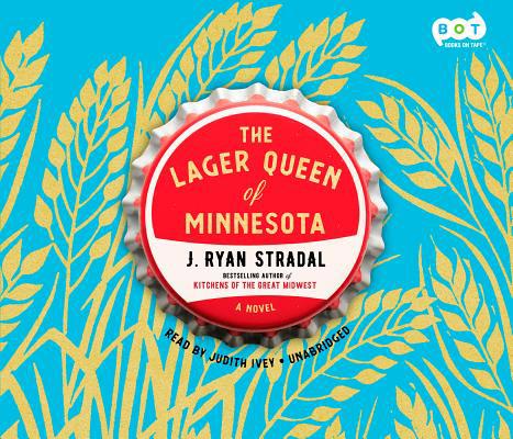 The Lager Queen of Minnesota 1524777692 Book Cover