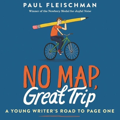 No Map, Great Trip: A Young Writer's Road to Pa... 1094079316 Book Cover