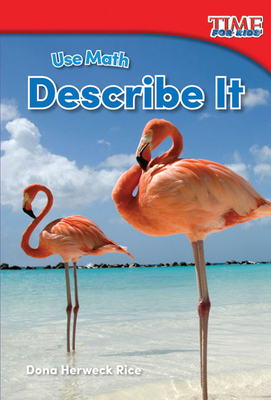 Use Math: Describe It 1493821423 Book Cover