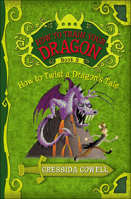 How to Twist a Dragon's Tale 060617091X Book Cover