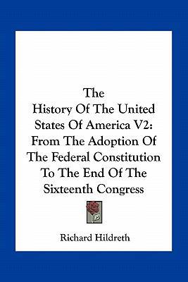 The History Of The United States Of America V2:... 116380245X Book Cover