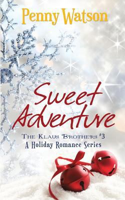 Sweet Adventure 1503014231 Book Cover