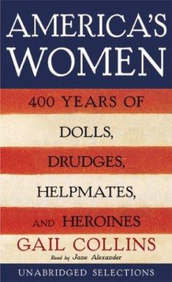 America's Women: Four Hundred Years of Dolls, D... 0060572558 Book Cover