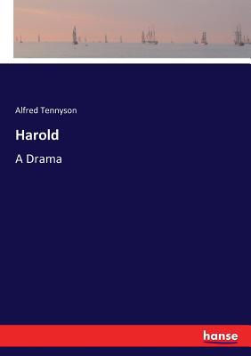 Harold: A Drama 333731600X Book Cover