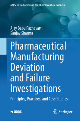 Pharmaceutical Manufacturing Deviation and Fail... 3031865030 Book Cover