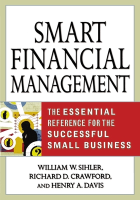 Smart Financial Management : The Essential Refe... 0814407897 Book Cover