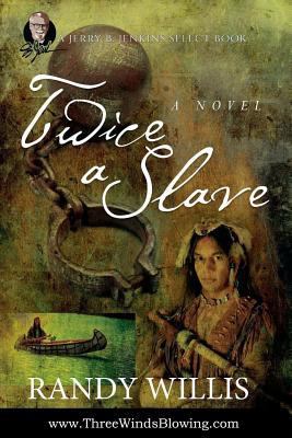 Twice a Slave: Jerry B. Jenkins Select Book 1517179963 Book Cover