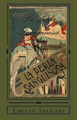 La Perla Sanguinosa [Italian] 1463644434 Book Cover