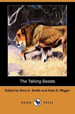 The Talking Beasts (Dodo Press) 1406577820 Book Cover