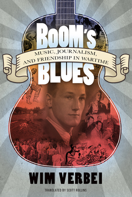 Boom's Blues: Music, Journalism, and Friendship... 1496805119 Book Cover