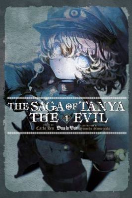 The Saga of Tanya the Evil, Vol. 1 (Light Novel... 0316512443 Book Cover