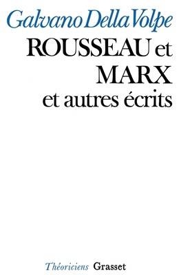 Rousseau Et Marx [French] 2246001323 Book Cover