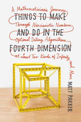 Things to Make and Do in the Fourth Dimension: ... 0374535639 Book Cover
