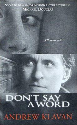 Don't Say a Word B002BI7HM8 Book Cover