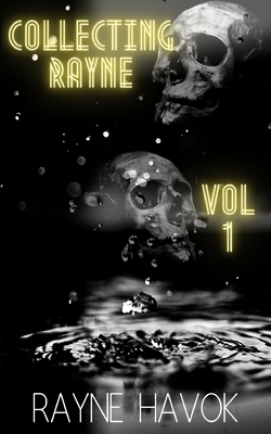Collecting Rayne B086Y4FTXD Book Cover