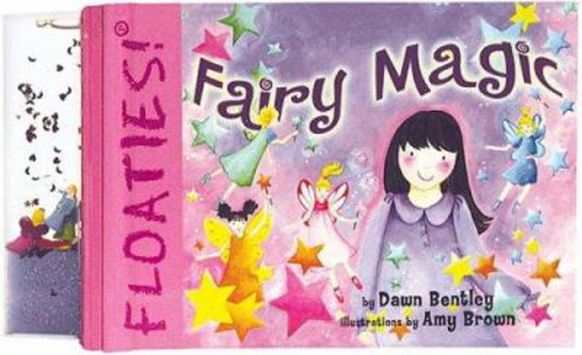 Floaties! Fairy Magic 1402721536 Book Cover