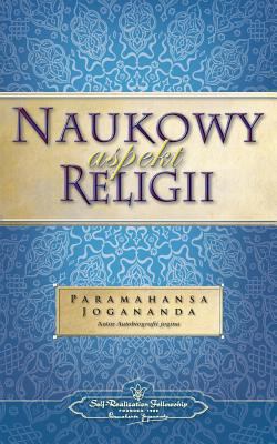 Naukowy Aspekt Religii (the Science of Religion... [Polish] 0876124031 Book Cover