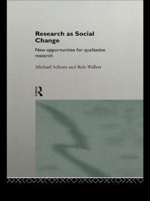 Research as Social Change: New Opportunities fo... 0415118697 Book Cover