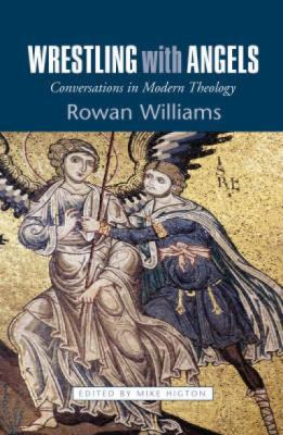 Wrestling with Angels: Conversations in Modern ... 0334040957 Book Cover
