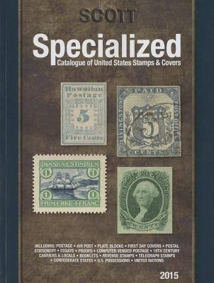 Scott Specialized Catalogue of United States St... 0894874942 Book Cover