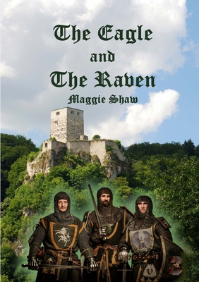 The Eagle and The Raven 1838131361 Book Cover