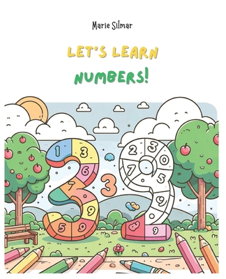 Let's Learn Numbers! B0CZY676ZS Book Cover