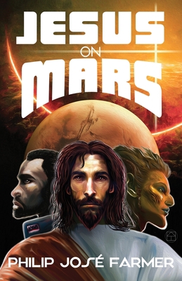 Jesus on Mars 1945427272 Book Cover