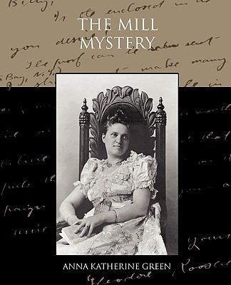 The Mill Mystery 1438574215 Book Cover