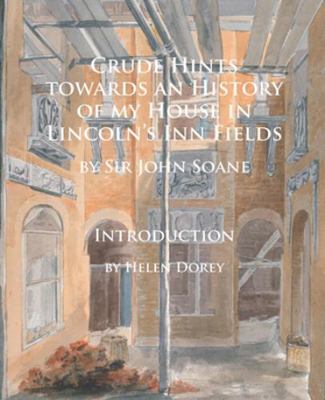 Crude Hints Towards an History of My House in L... 1784912158 Book Cover