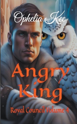 Angry King B0CXLRDG9Y Book Cover