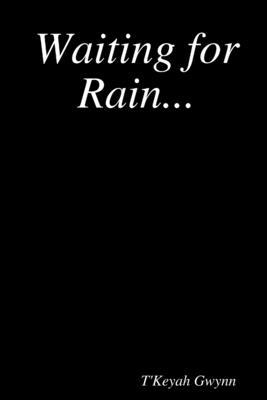 Waiting for Rain... 1678161675 Book Cover