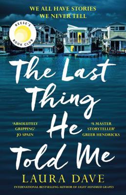 The Last Thing He Told Me: The No. 1 New York T... 1788168577 Book Cover