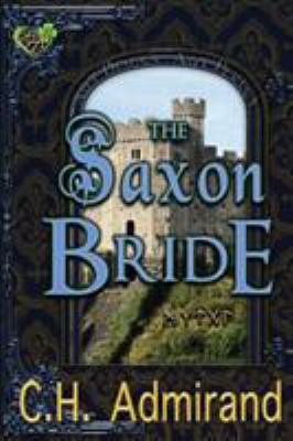 The Saxon Bride Large Print [Large Print] 1949234118 Book Cover