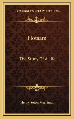 Flotsam: The Study of a Life 1163656496 Book Cover