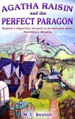 Agatha Raisin and the Perfect Paragon 1845292766 Book Cover