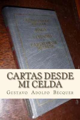 Cartas desde mi Celda [Spanish] 1535046473 Book Cover