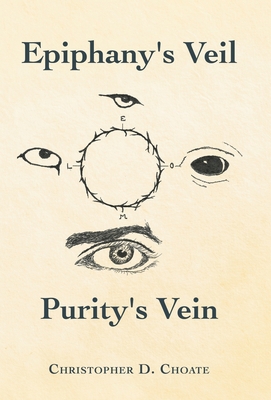 Epiphany's Veil Purity's Vein 1664221212 Book Cover