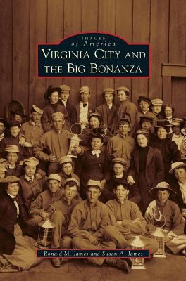 Virginia City and the Big Bonanza 153164578X Book Cover