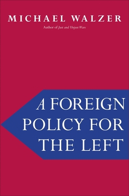 A Foreign Policy for the Left 0300223870 Book Cover