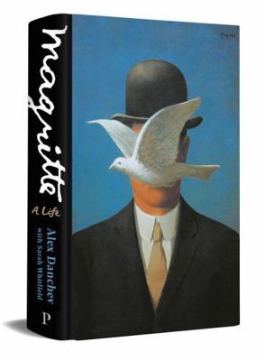 Magritte: A Life 1781250774 Book Cover